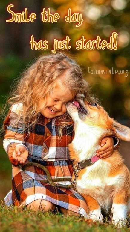 Smile, the day has just started!