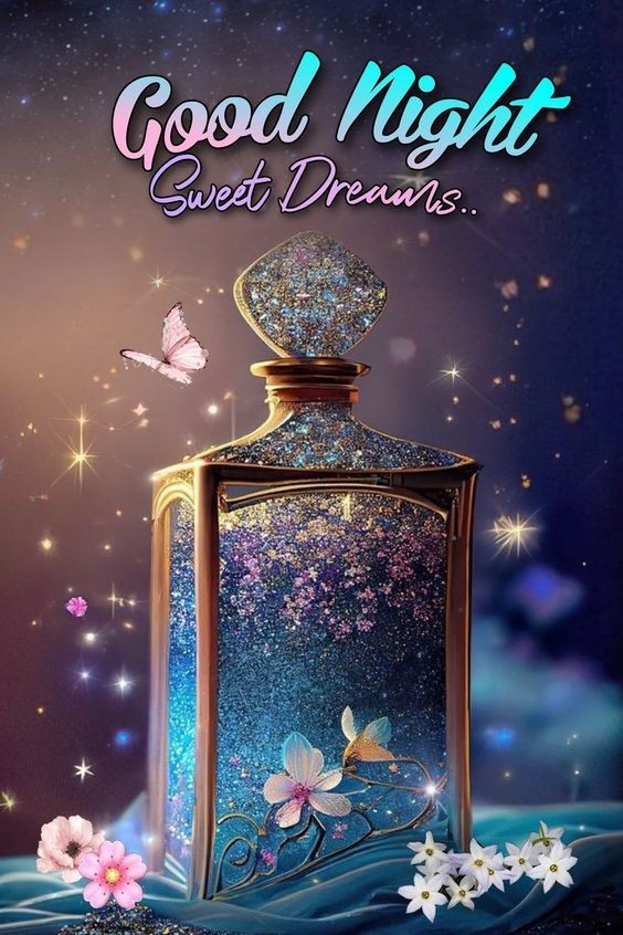 Good Night, Sweet Dreams...