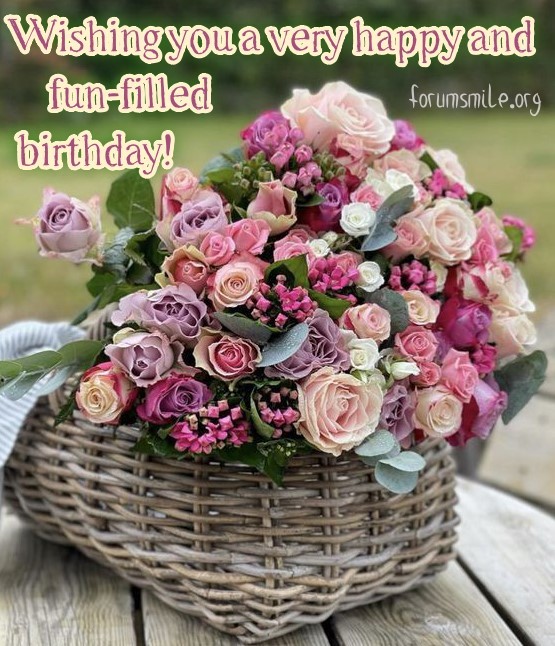 Wishing you a very happy and fun-filled birthday!